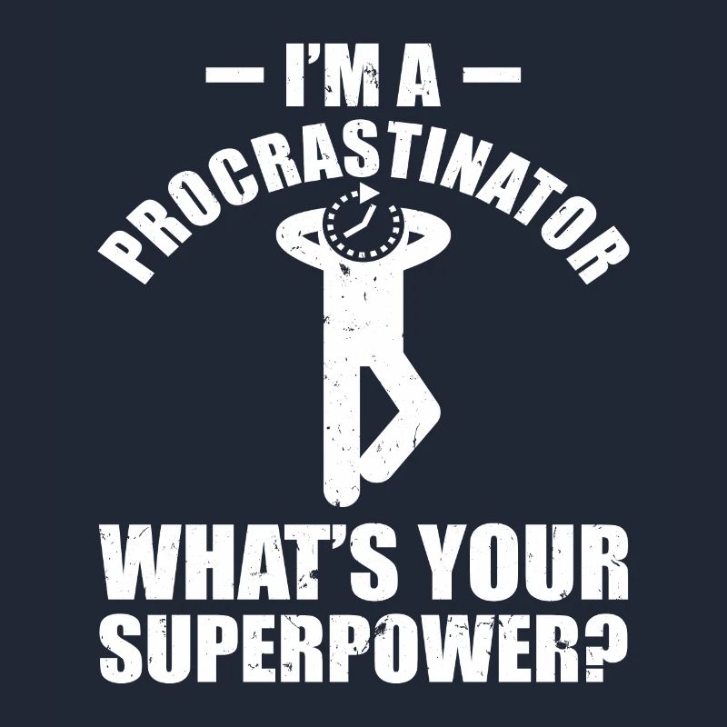 Procrastination Postpone Deferred Student