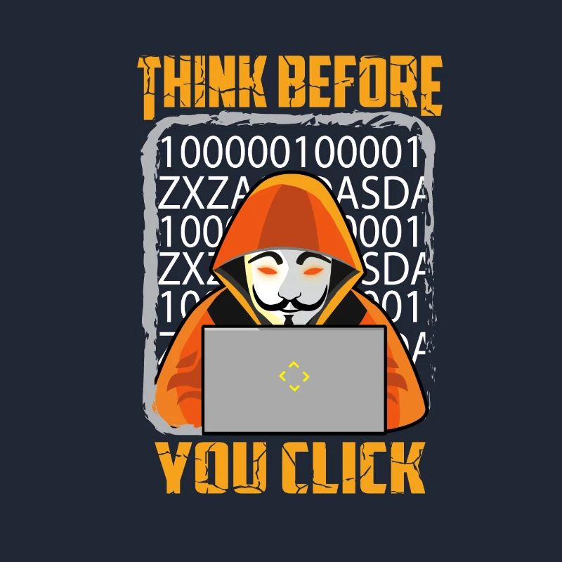 Cybersécurité Hacker think before you click