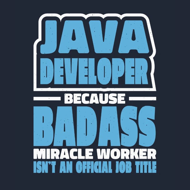 Java Developer Badass