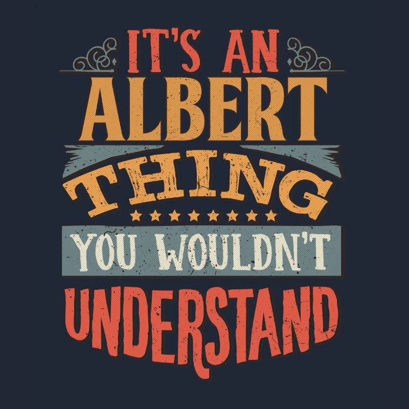 C’est une chose Albert que vous ne comprendriez pas -