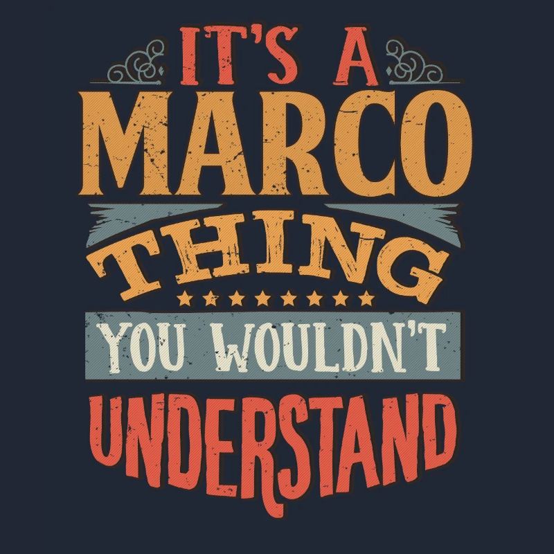 C’est une chose Marco que vous ne comprendriez pas - Marco