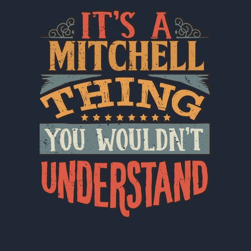 C’est une chose Mitchell que vous ne comprendriez pas -