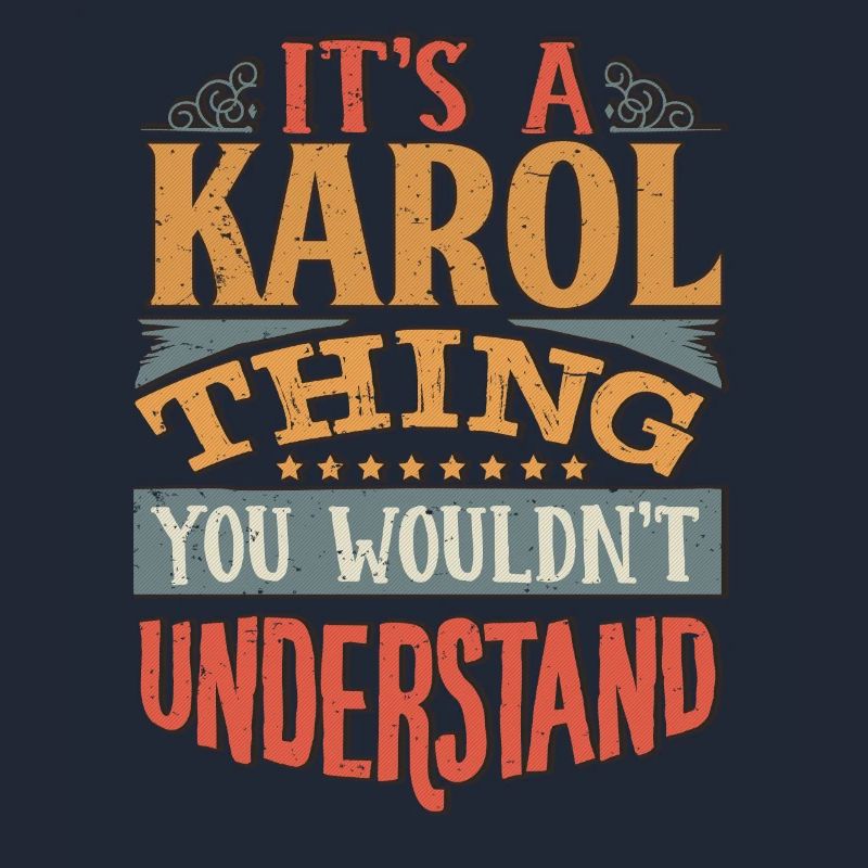 C’est une chose Karol que vous ne comprendriez pas - Karol