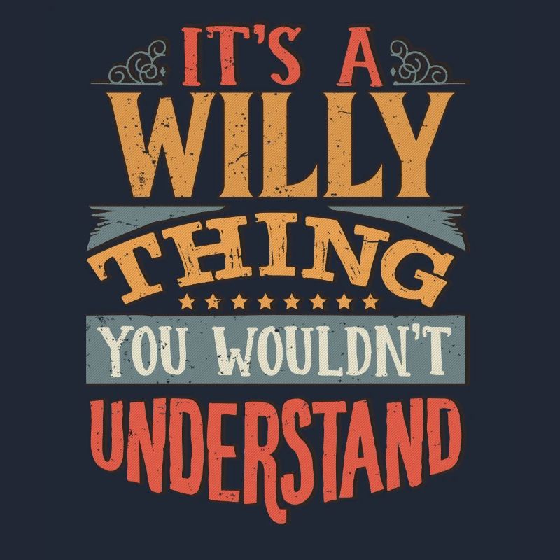 C’est une chose merveilleuse que vous ne comprendriez pas - Willy