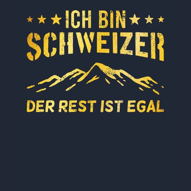 stolzer Schweizer Spruch