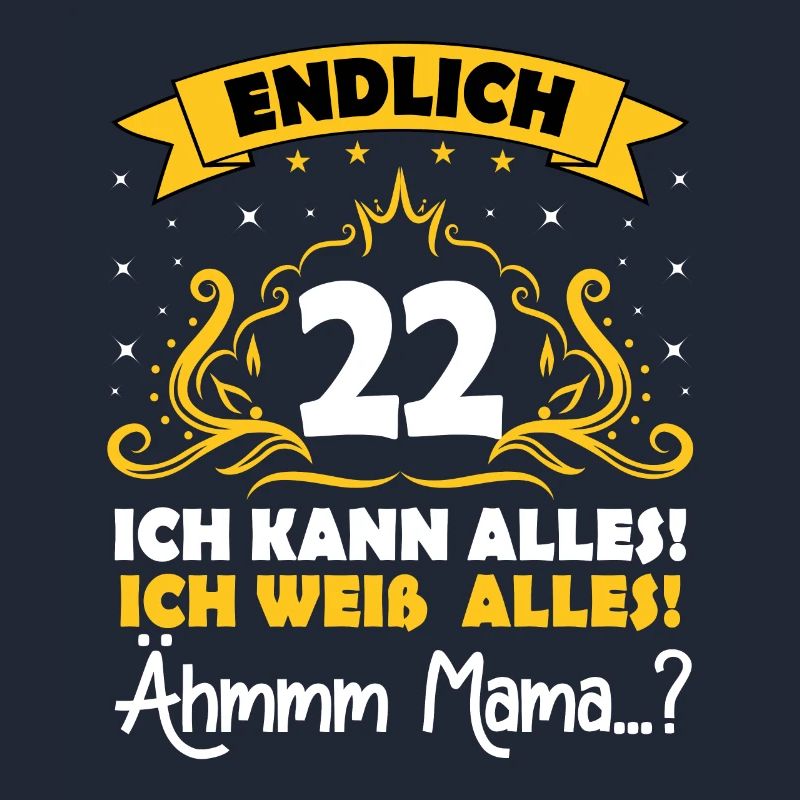 22 Geburtstag Mädchen Junge Fun Geschenk lustig