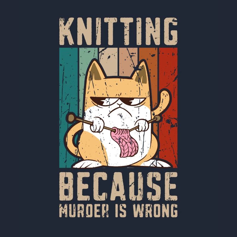 Knitting because murder is wrong - Yarn Wool