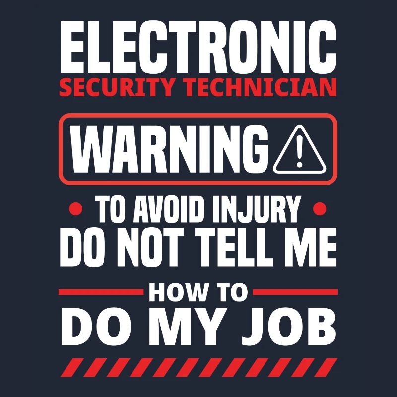 Electronic Security Technician Warning To Avoid In
