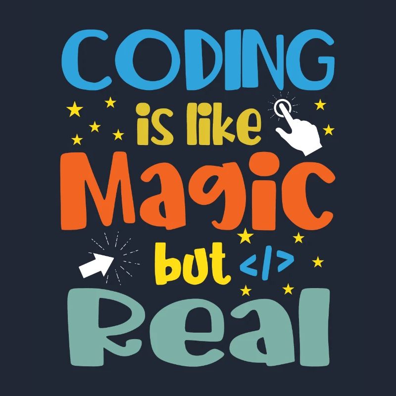 Coding Is Like Magic Coder Programmer Computer Gee