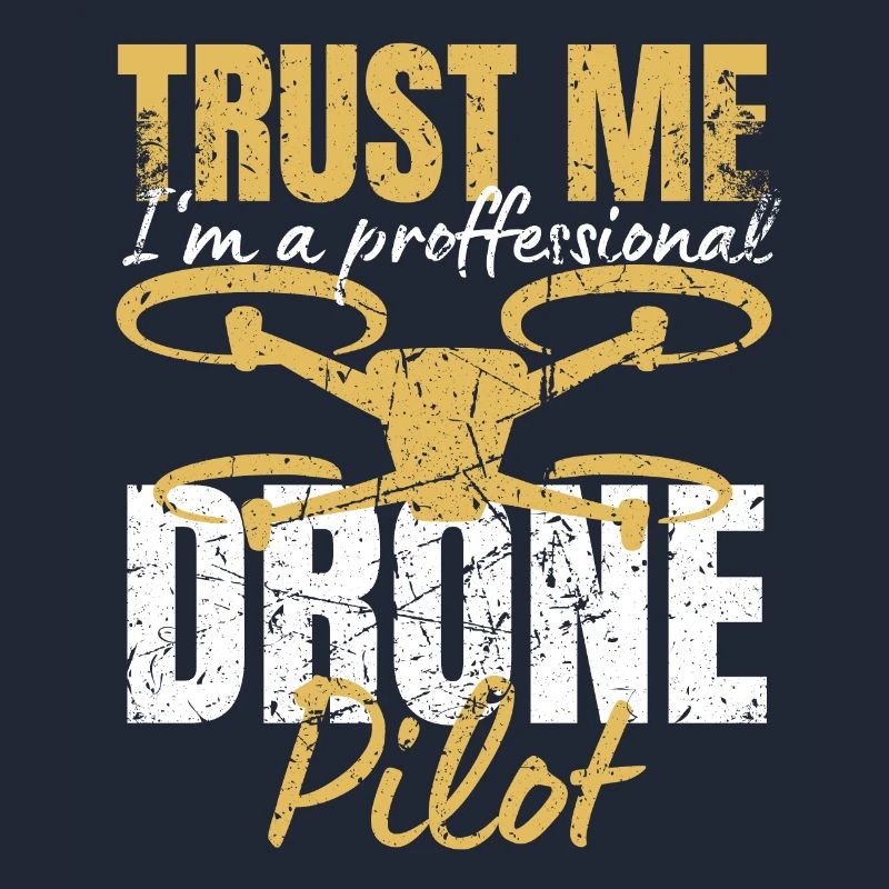 Drone Drone Pilot Drone Operator Quadcopter