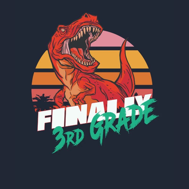 Finally 3rd Grade, Second Grader - T-REX