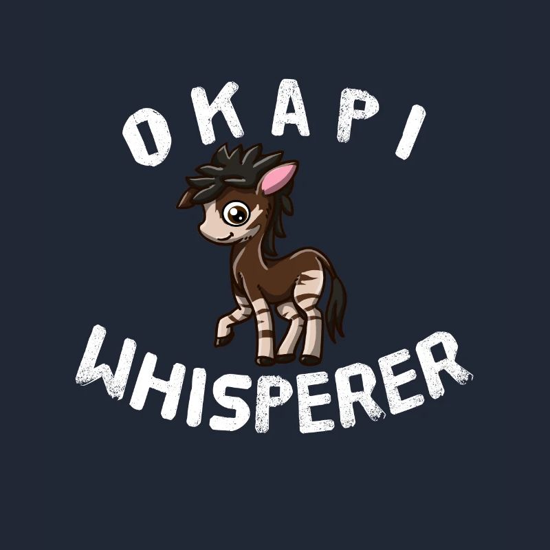 Funny Okapi Lover Okapi Whisperer