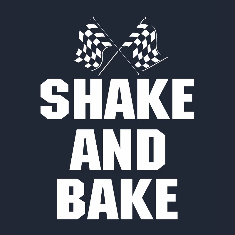 Shake And Bake Racing