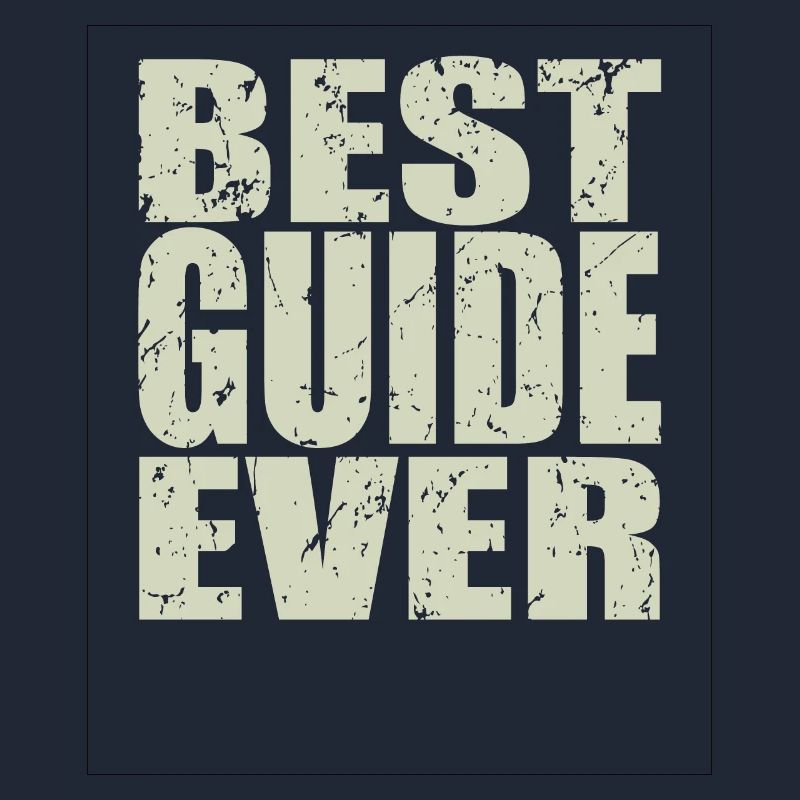 Best Guide ever Guide Geschenk