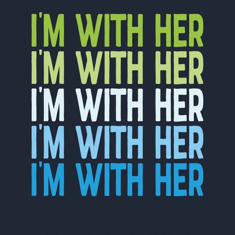 I'm With Her Supporting Quotes