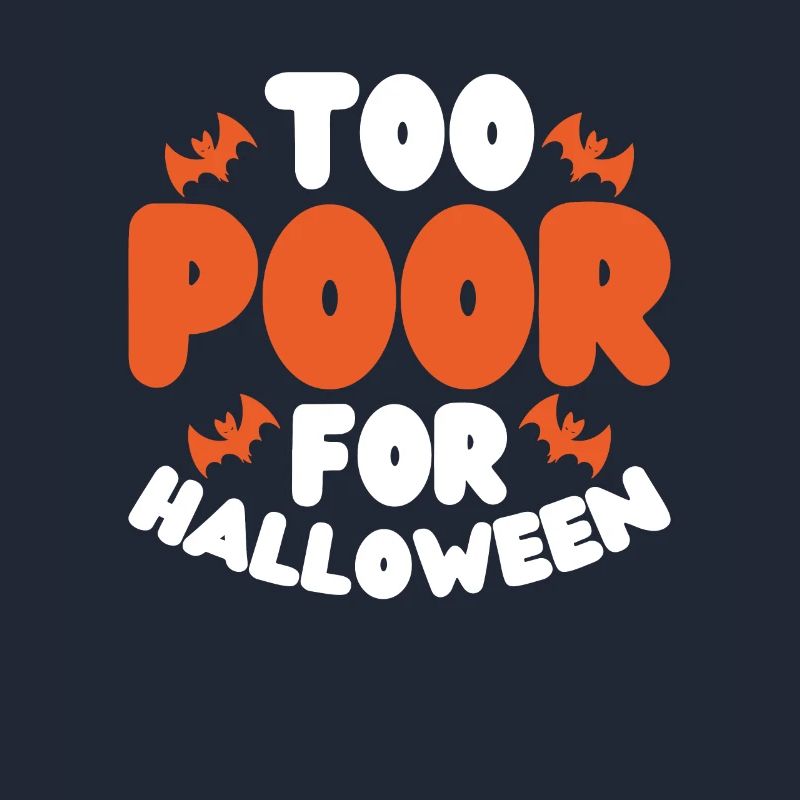 Too poor for Halloween