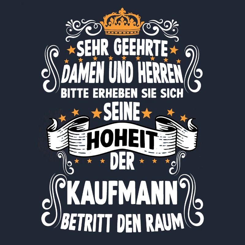 Kaufmann Lustig Spruch Beruf Einzelhandelskaufmann