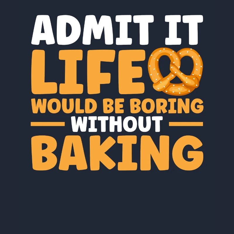 Bread Baking Gift Bakery Quote Baker