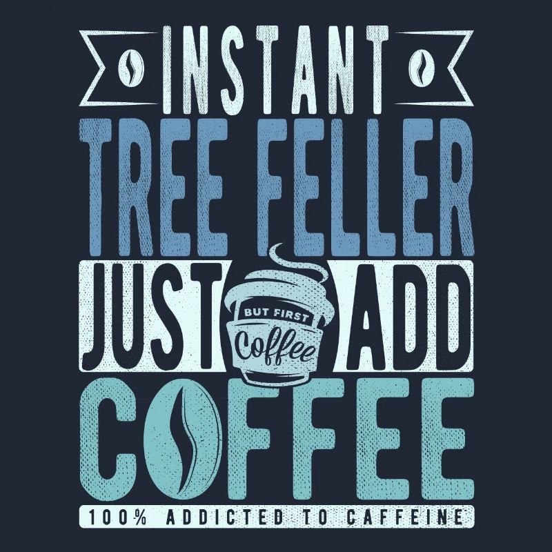 Baum Faller coffee saying