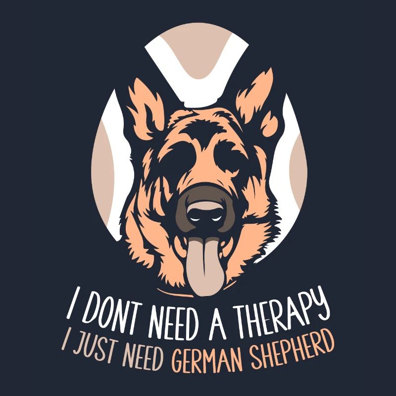 I dont need a therapy i just need German Shepherd