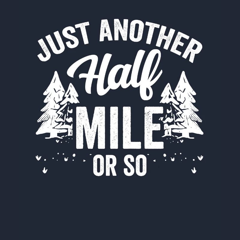 Nur Noch Eine Halbe Meile Oder So Wanderung