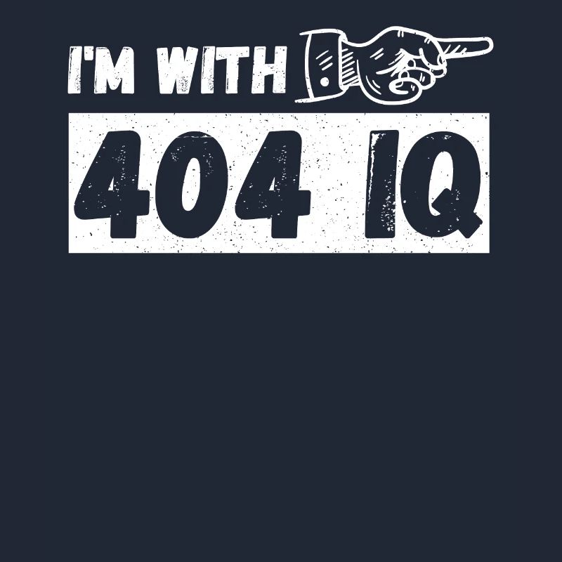Je suis avec Stupid 404 Error Programmer Coding