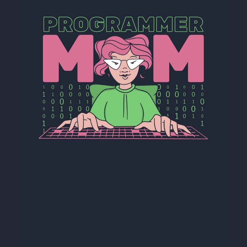 Développeur Coder Programmeur Mère