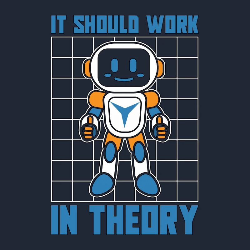 Robotics It Should Work In Robot Robotics Engineer