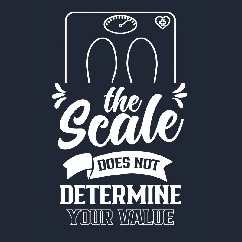 The scale does not determine your value Body shaming