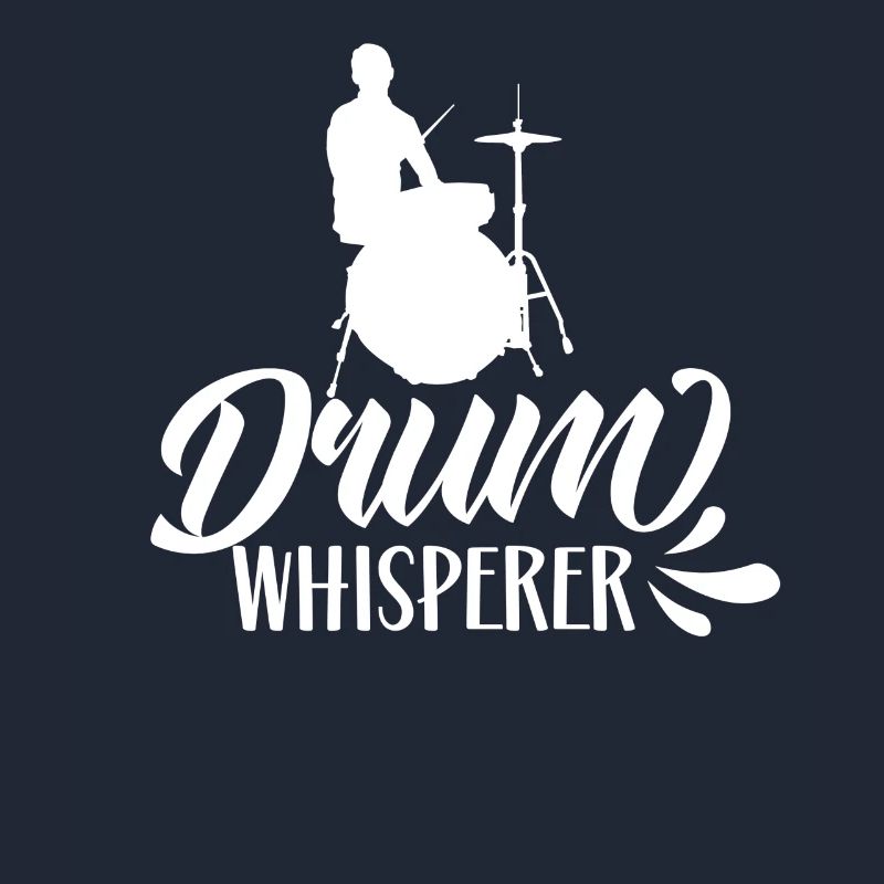 Drum Whisperer Drum Whisperer Drum Drum