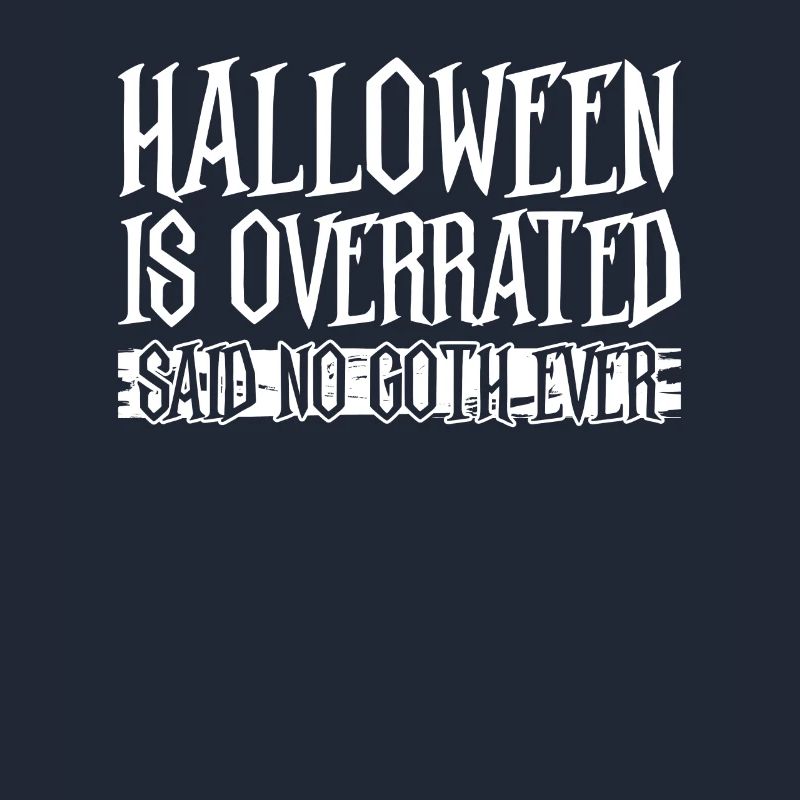Halloween wird überbewertet - Sagte kein Goth