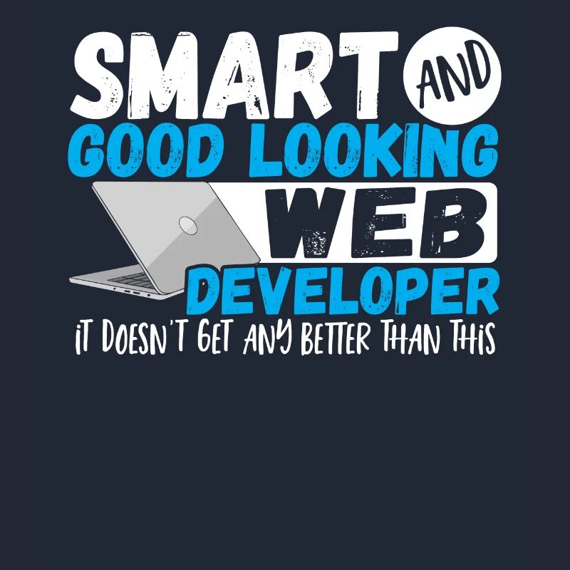 Programmer Smart And Good Looking Web Developer