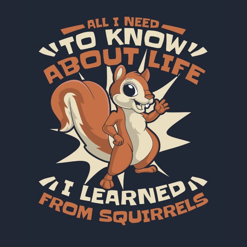 I learned from Squirrels Squirrel Fox Squirrel