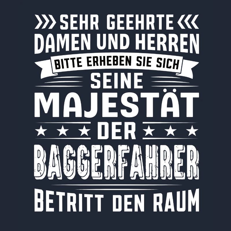 Baggerfahrer Geburtstag Baggerfahrer Sprüche