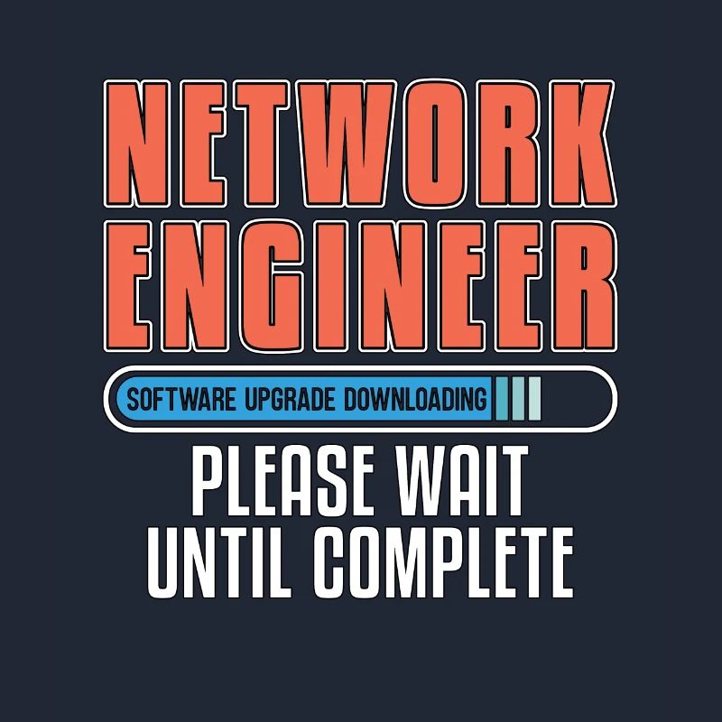 Network Engineer Software Upgrade Computer Science