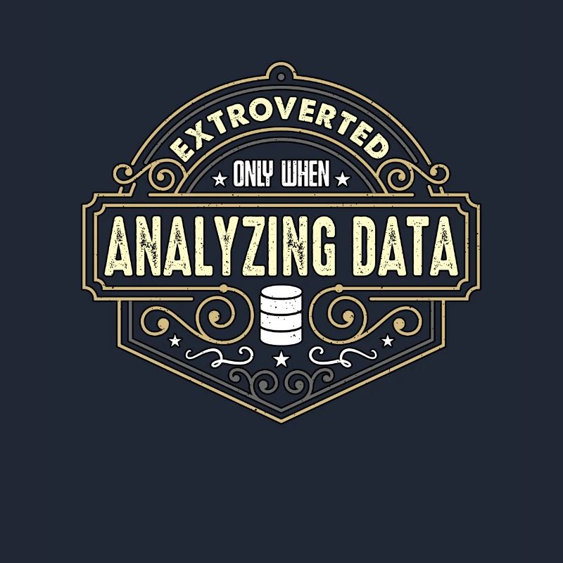 Data Analyst Extroverted Only When Data Scientist