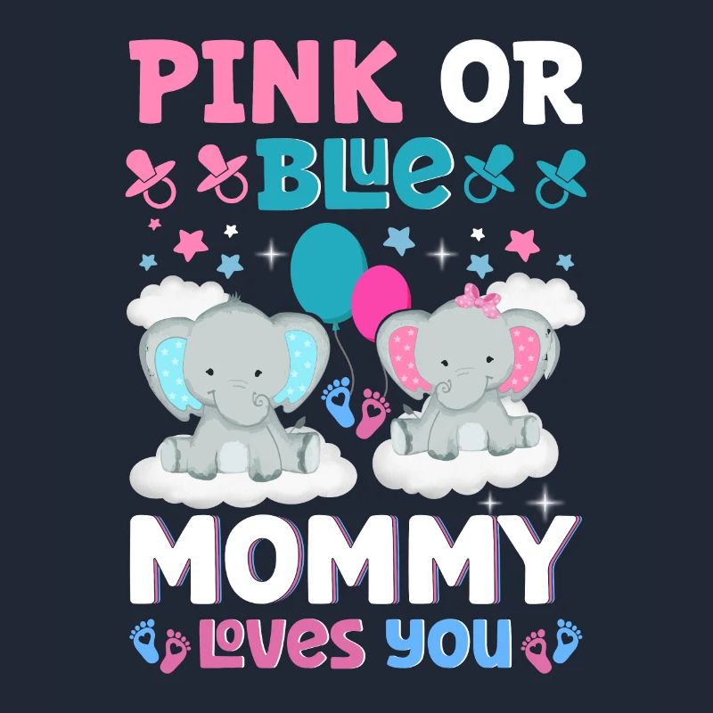 Pink Oder Blue Mama Liebt Dich Geschlecht