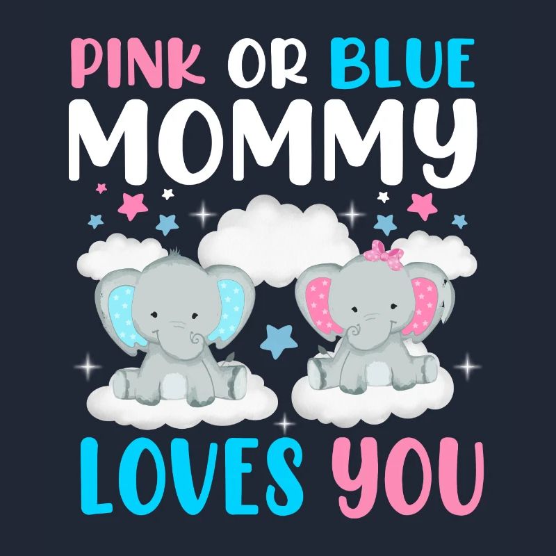 Pink Oder Blue Mama Liebt Dich Geschlecht