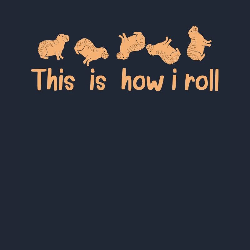 This is how I roll cute capybara