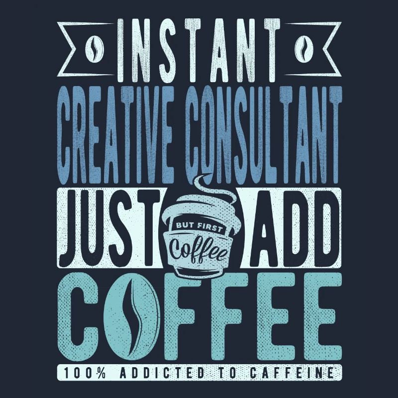 Consultant créatif instantané Il suffit d’ajouter du café