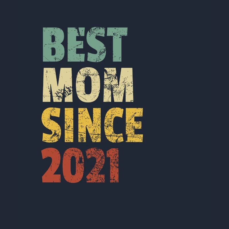 Beste Mutter seit 2021 Muttertagsslogan Zitat