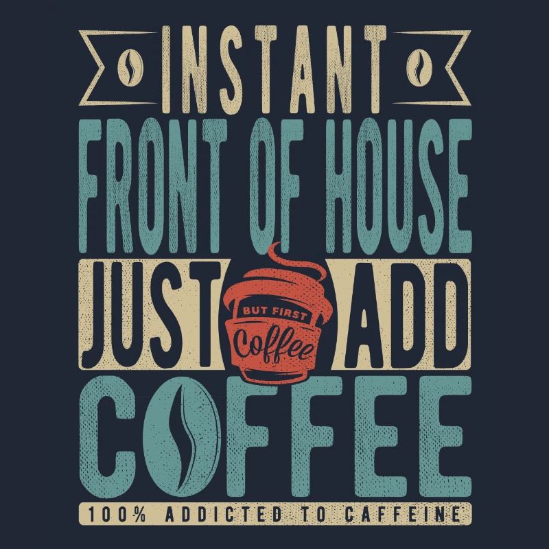 Devant la maison instantanée il suffit d’ajouter du café
