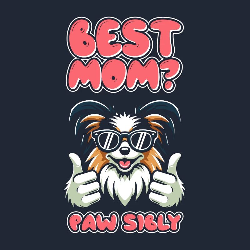 Papillon Mutter Best Mom Pawsibly