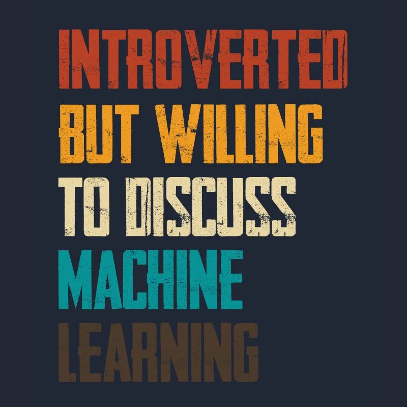 Introverted But Ready About Machine Learning