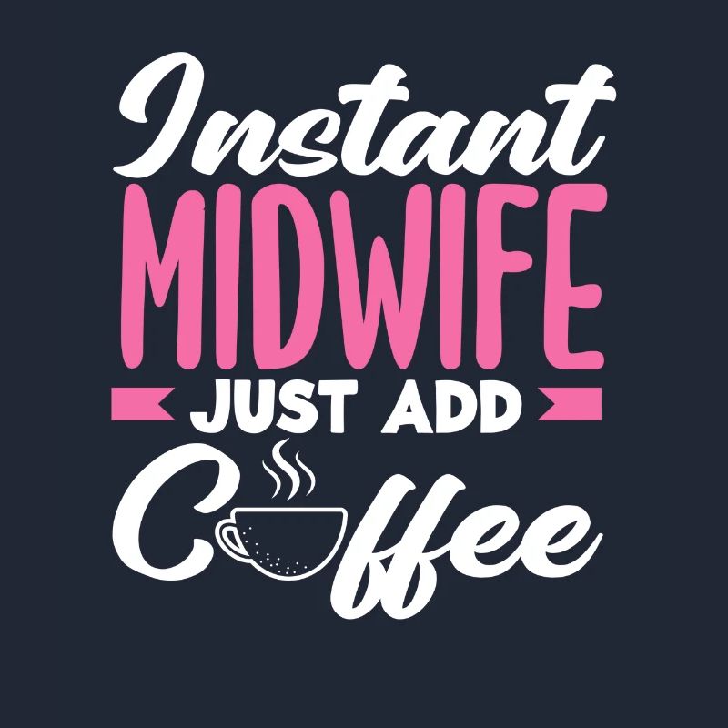 Sofort Hebamme Einfach Kaffee Hinzufügen