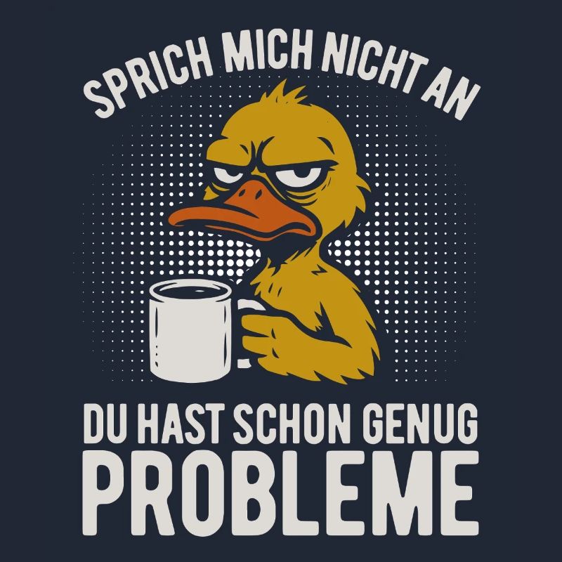 Don't talk to me - grumpy duck with coffee