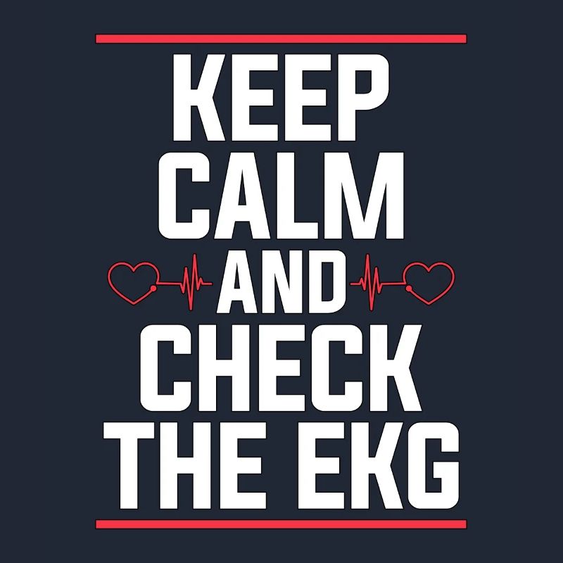 Cardiac Tech Keep Calm And Check The Cath Lab