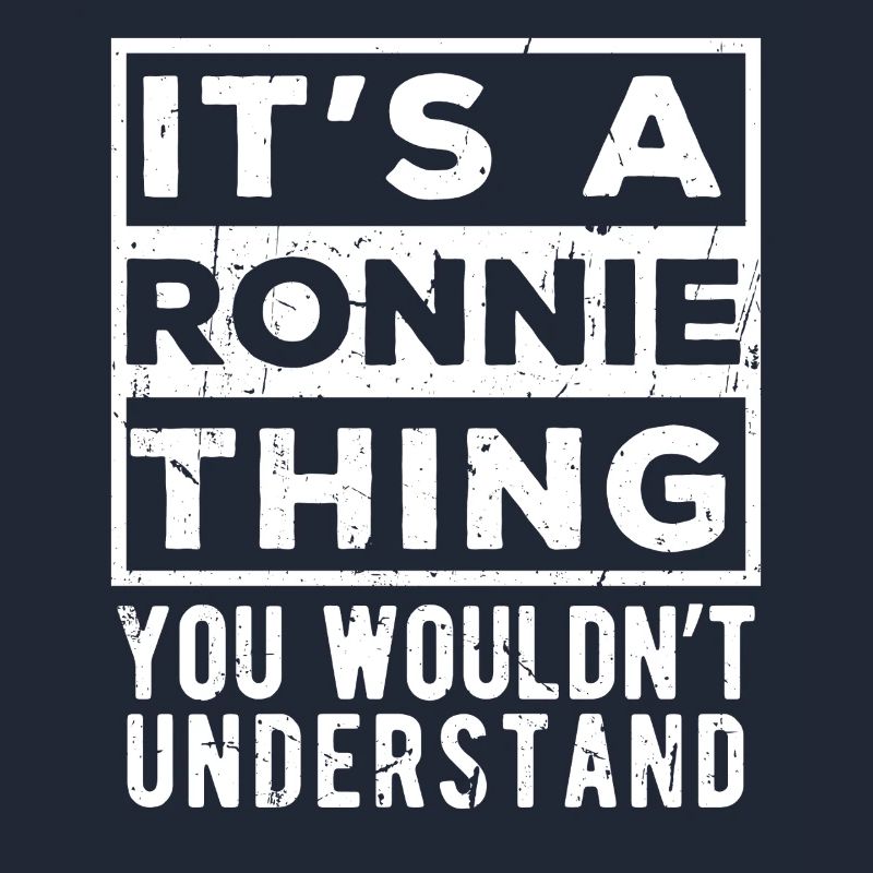 C’est une affaire de Ronnie que tu ne comprendrais pas