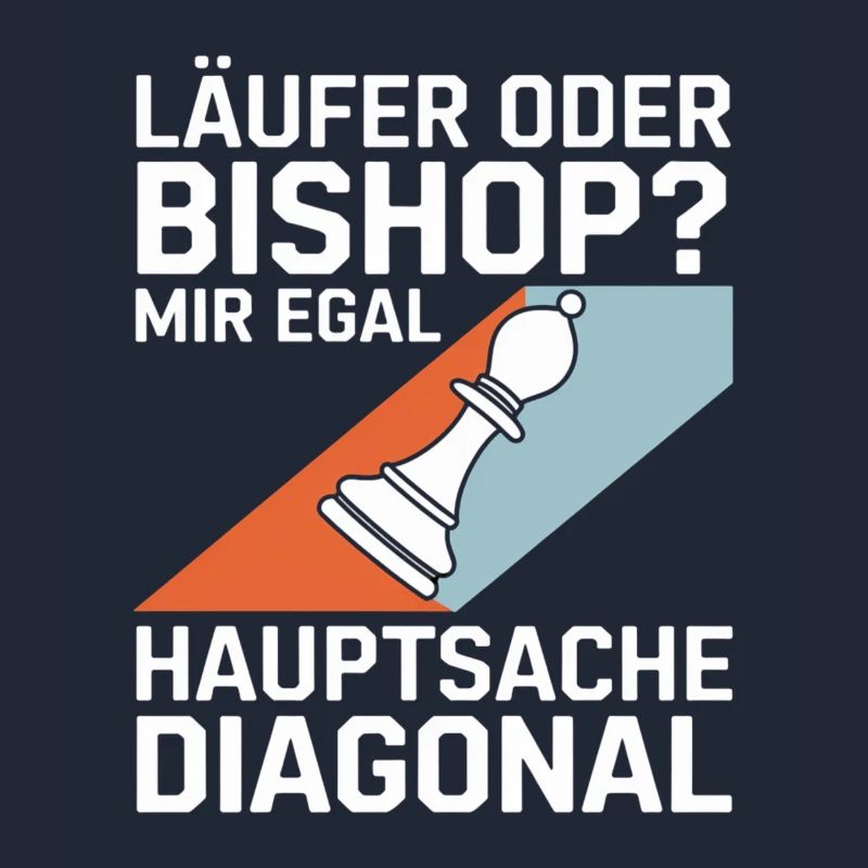 Läufer oder Bishop? Diagonal-Humor
