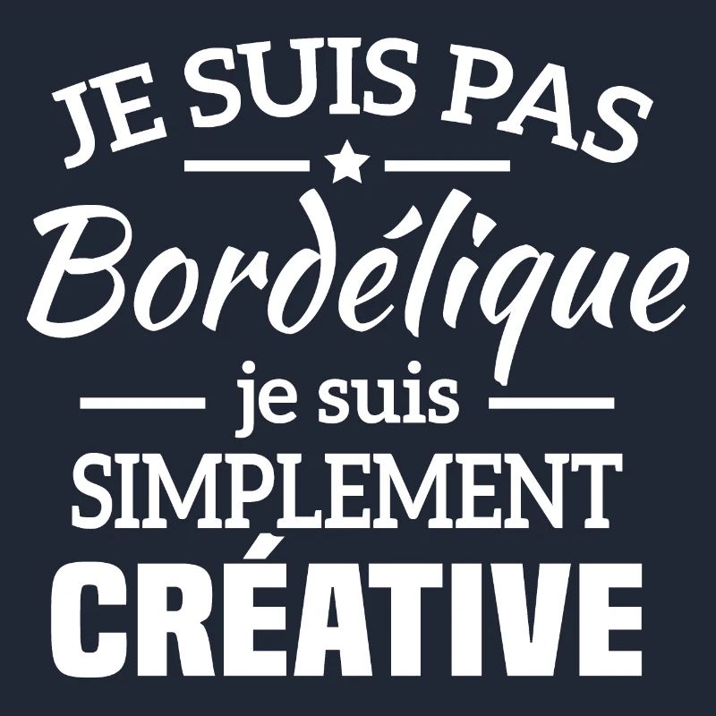 Je suis pas bordélique je suis simplement créative